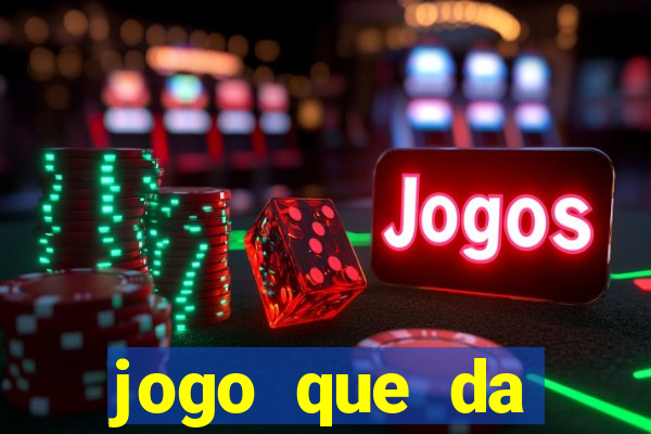 jogo que da dinheiro de verdade sem precisar depositar